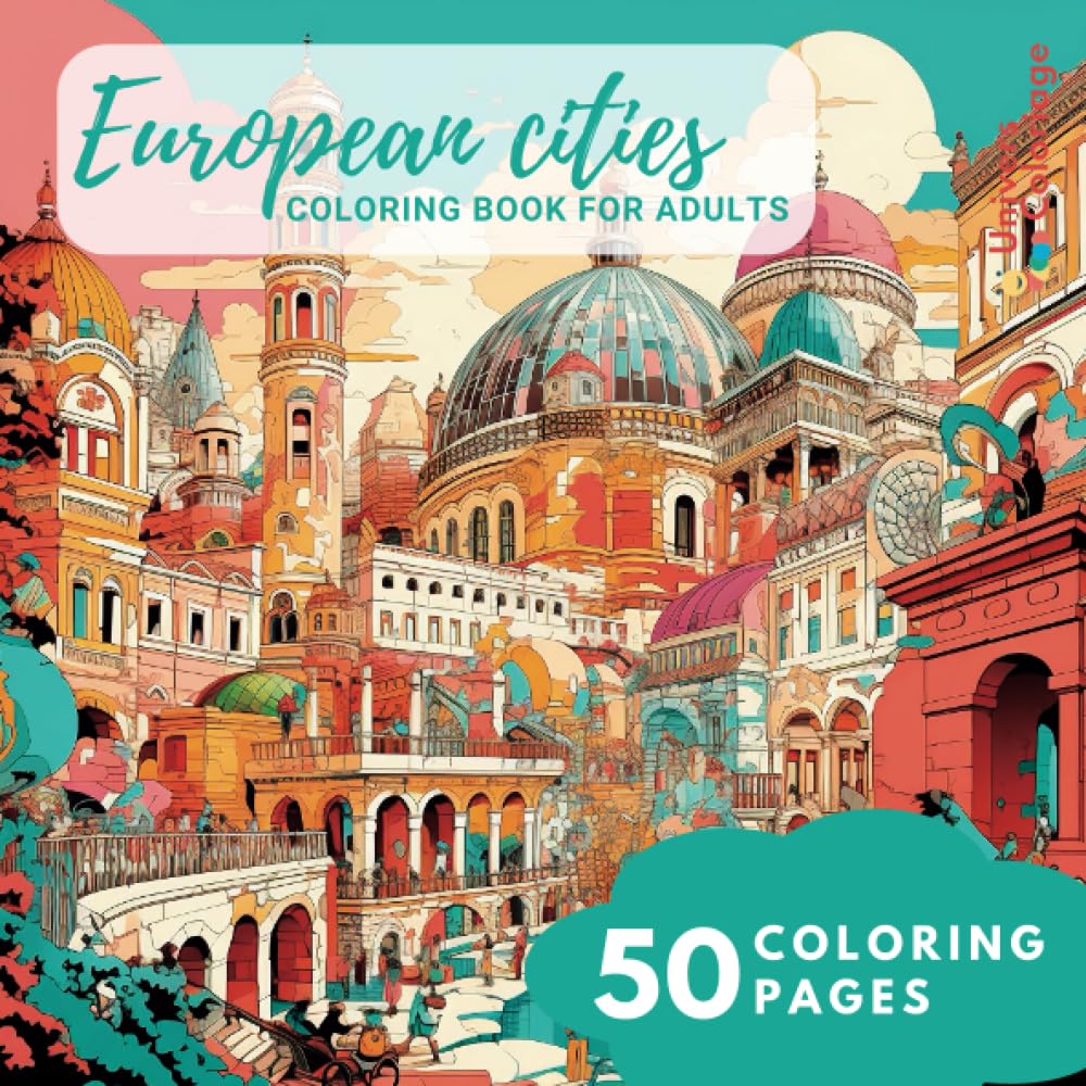 European cities: Coloring Book for Adults - 50 coloring pages