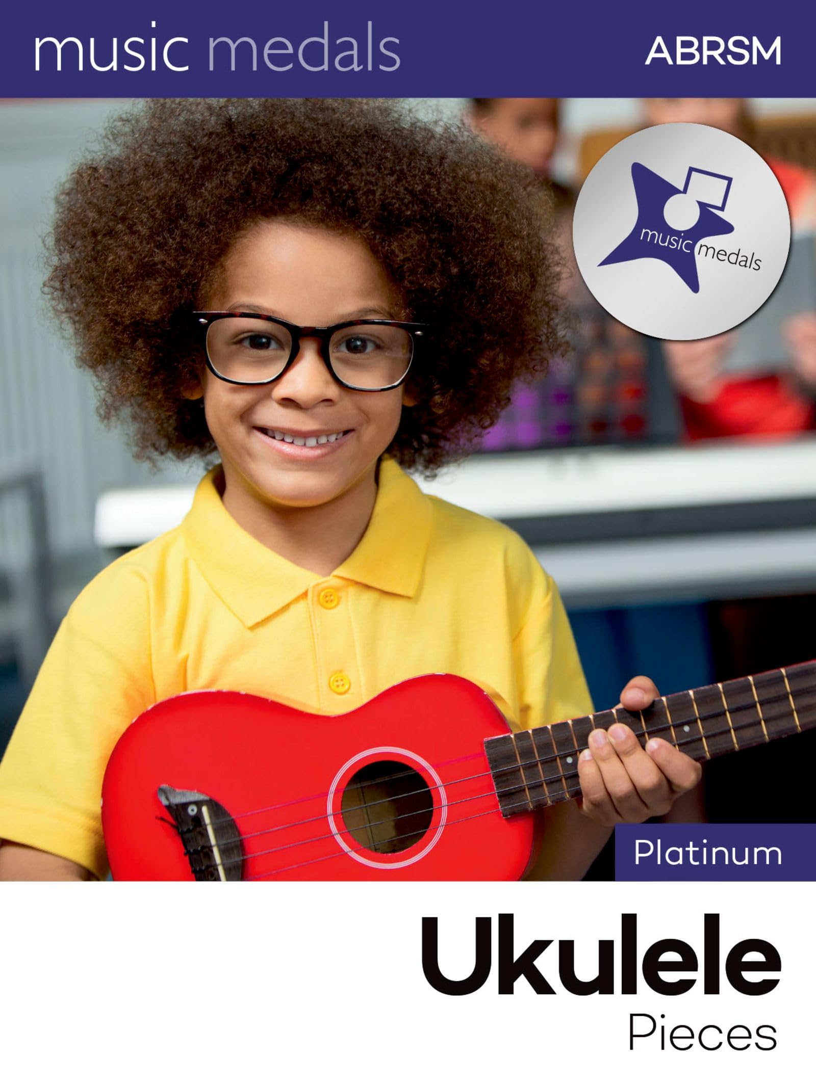 Music Medals Platinum Ukulele Pieces (ABRSM Music Medals)