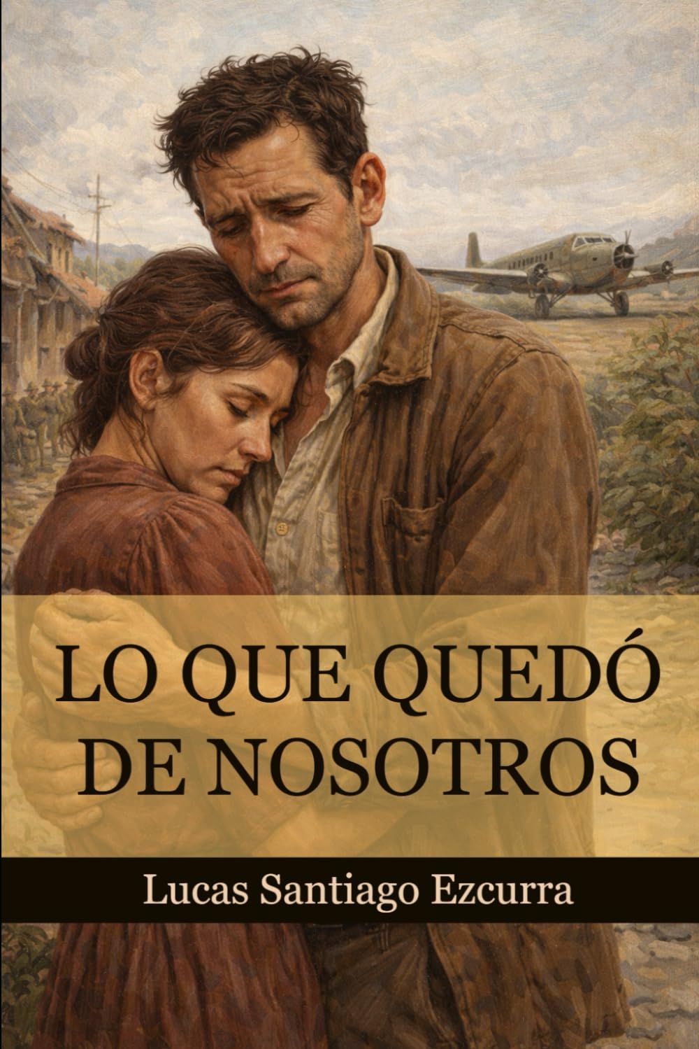 Lo que quedó de nosotros