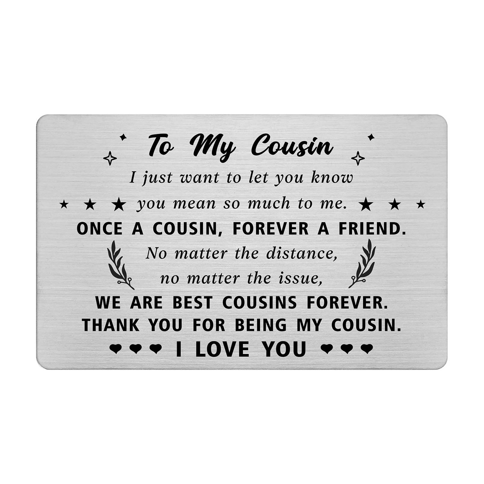 Alotozo Valentinskarte Für Cousin – Graviert Mit „Thank You For Being My Cousin“, Edelstahl-Karte Im Kreditkartenformat