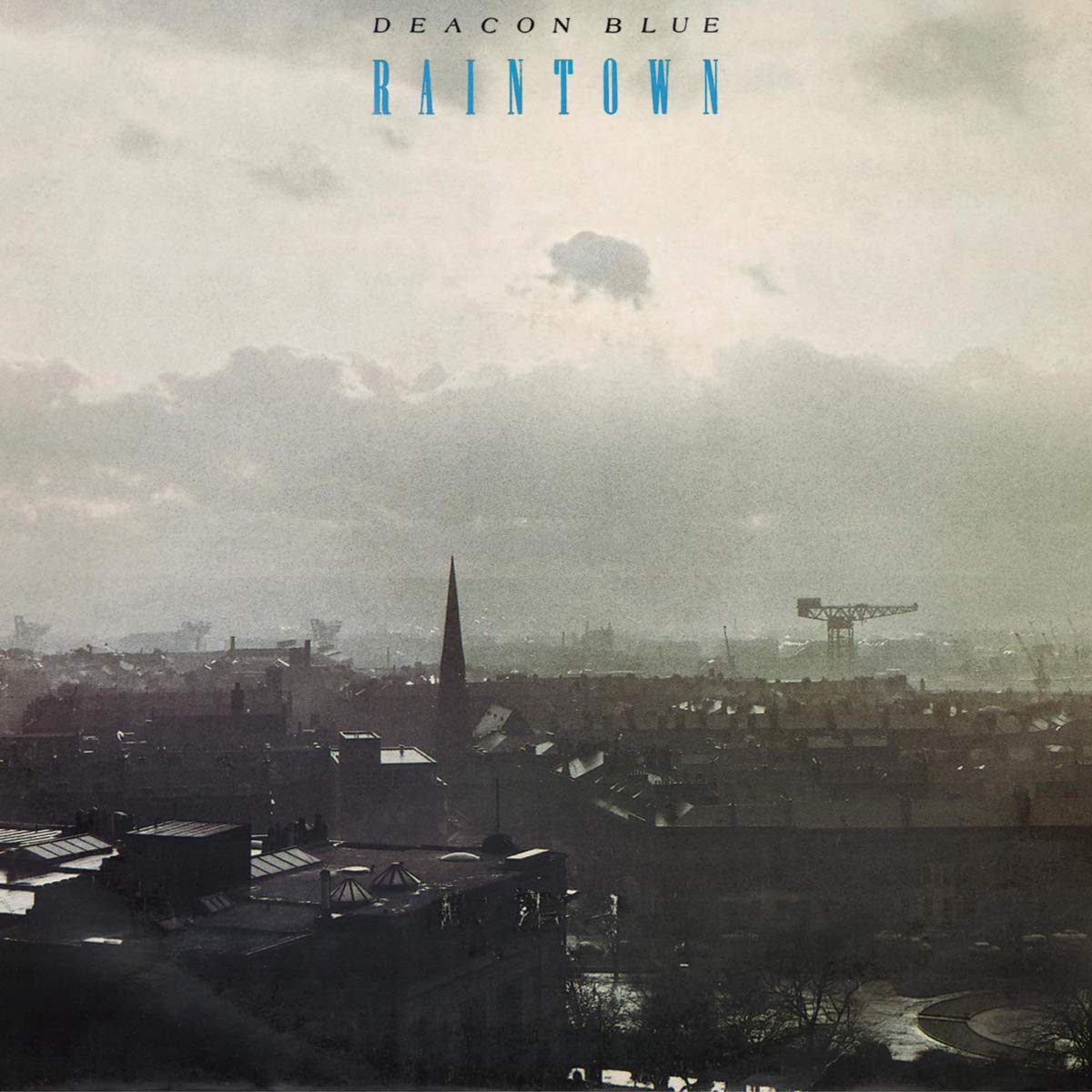 Deacon Blue Raintown LP Vinyl NEW