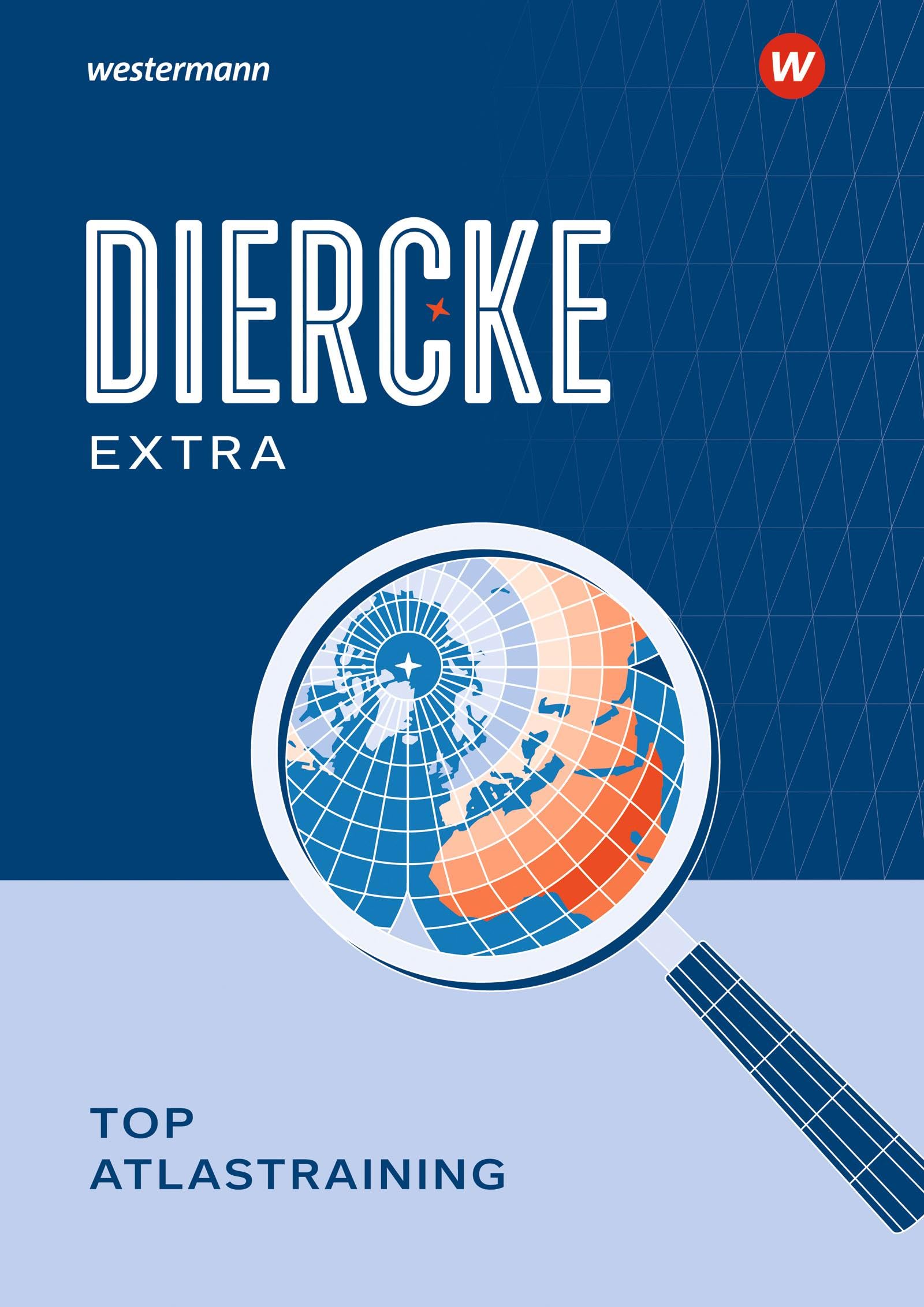 Diercke Weltatlas - Ausgabe 2023: TOP Atlastraining (Diercke