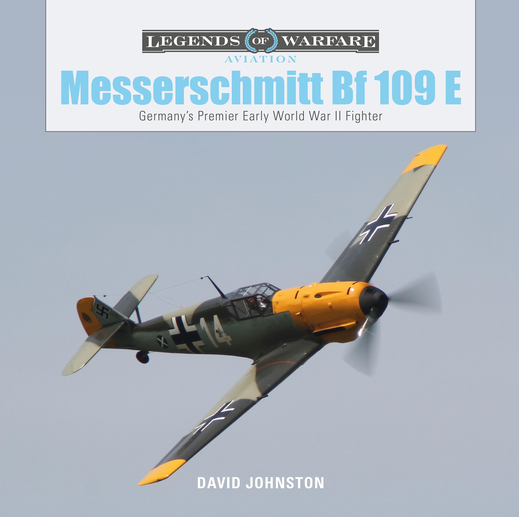 The Messerschmitt Bf 109 E: Germany's Premier Early World War II