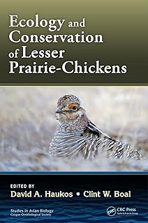 Ecology and Conservation of Lesser Prairie-Chickens (Studies in Avian Biology)
