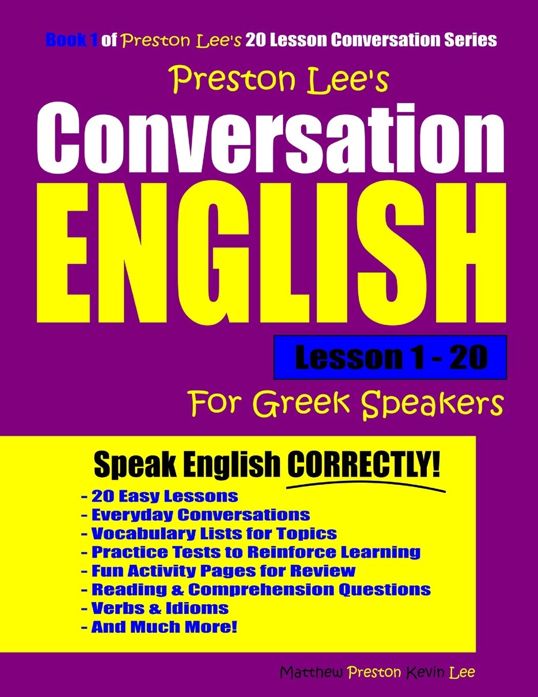 Preston Lee's Conversation English For Greek Speakers Lesson 1 - 20 (Preston Lee's English For Greek Speakers)