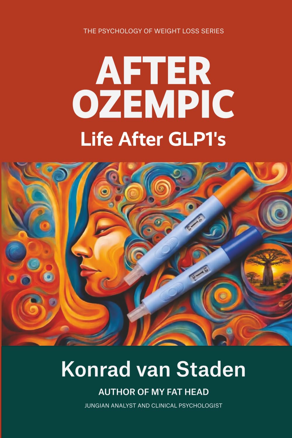 After Ozempic: Life After GLP-1s (The Psychology of Weight Loss Series)