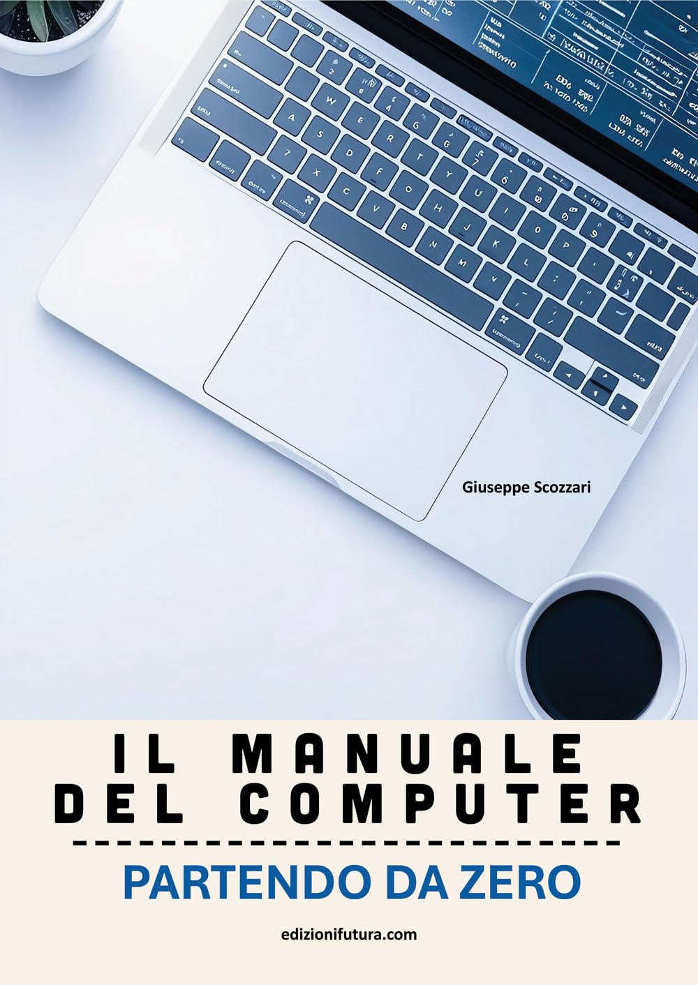 Il Manuale Del Computer Partendo Da Zero. Edizione Windows 11 - 4