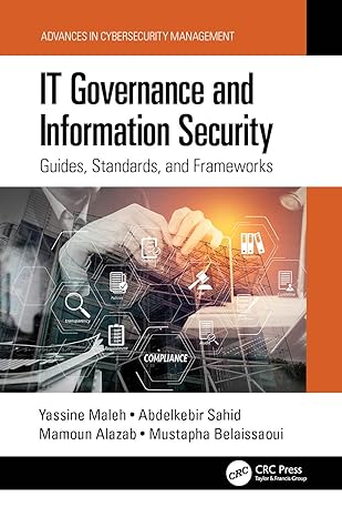 IT Goveance and Information Security: Guides, Standards, and Frameworks (Advances in Cybersecurity Management)-Wow! eBook