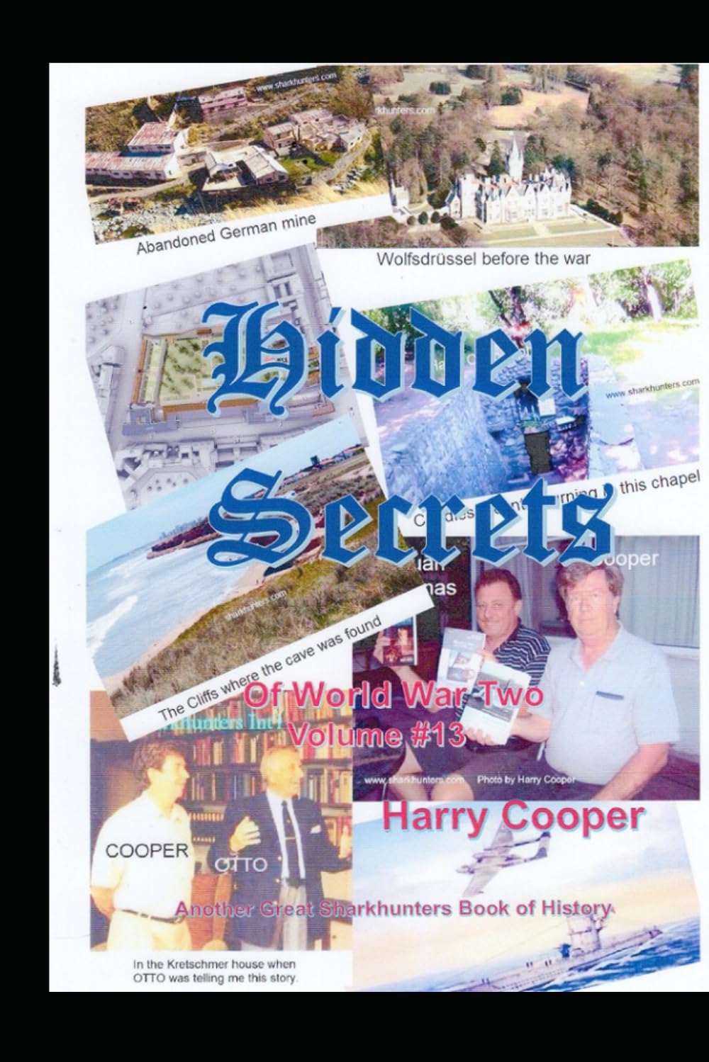 Hidden Secrets of World War Two volume #13      Paperback – November 20, 2025