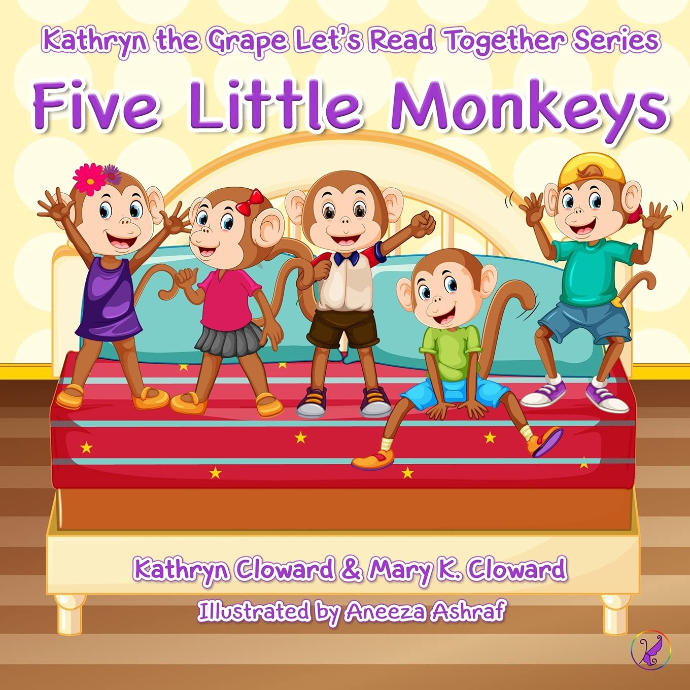 Five Little Monkeys (Kathryn the Grape Let's Read Together Series)