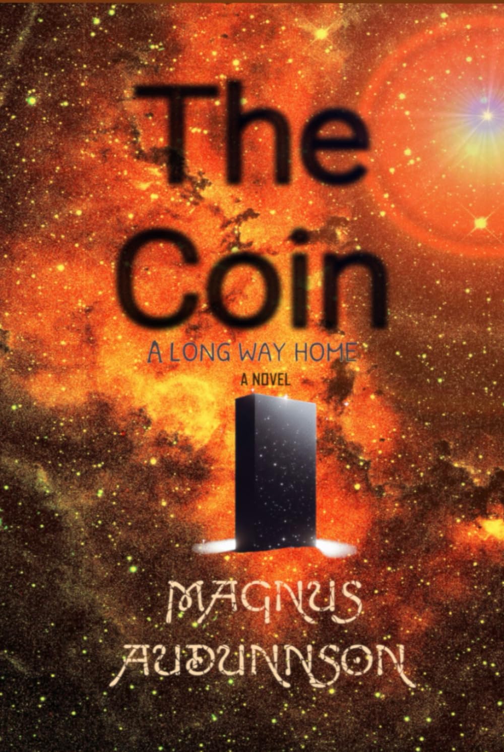 The Coin: A Long Way Home