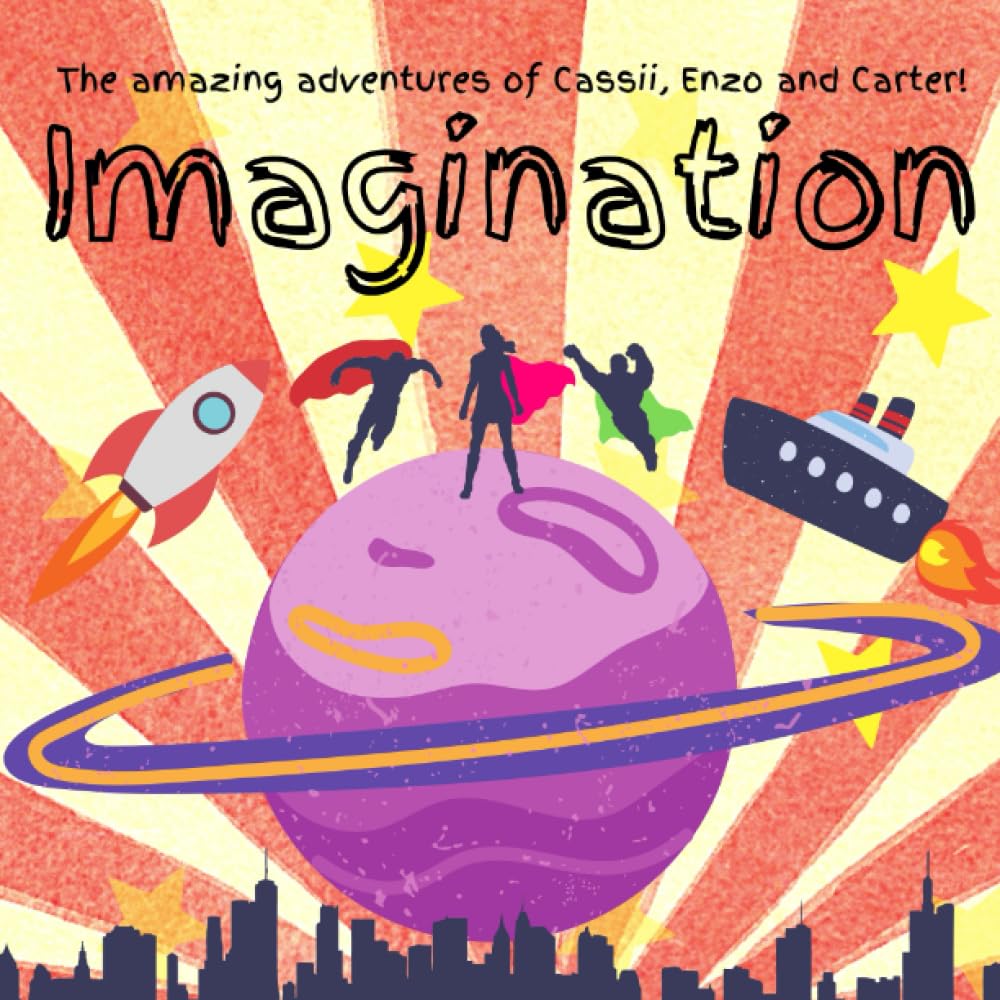 The Amazing Adventures of Cassii, Enzo and Carter: Imagination