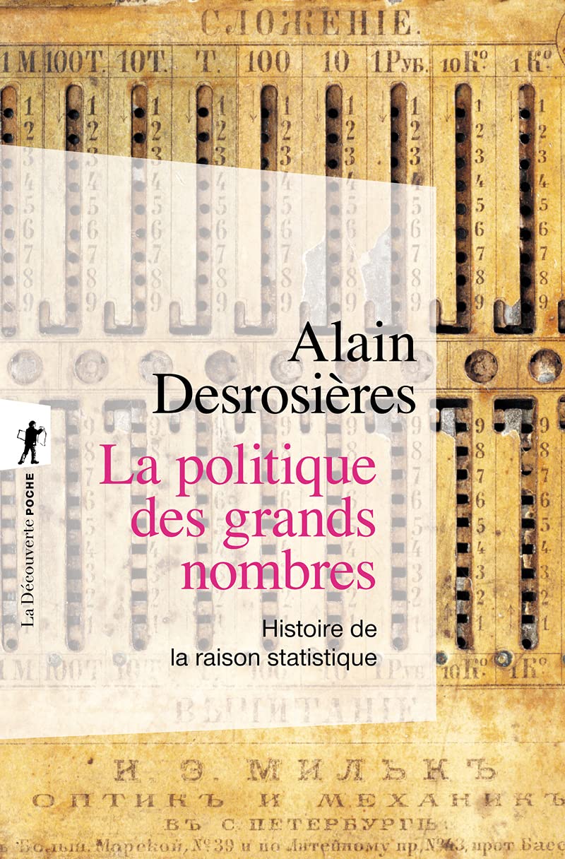 La politique des grands nombres - histoire de la raison statistique (Poches sciences)