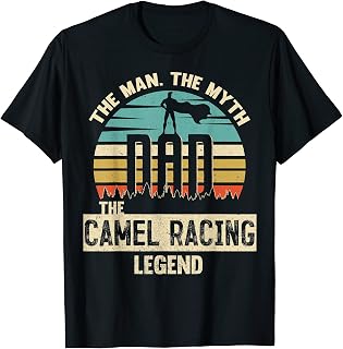 Man Myth Legend Dad Camel Racing Amazing Jockey T-Shirt