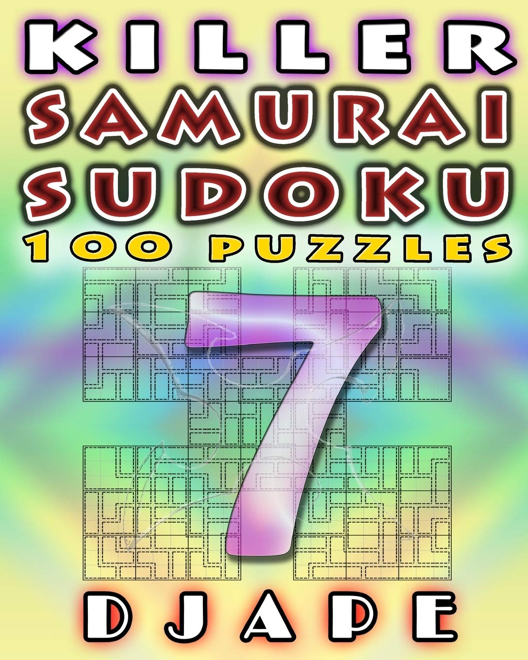 Killer Samurai Sudoku: Volume 7