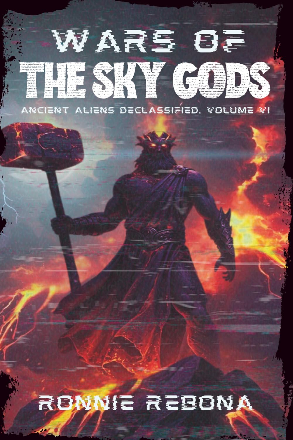 Wars of the Sky Gods (Ancient Aliens Declassified)
