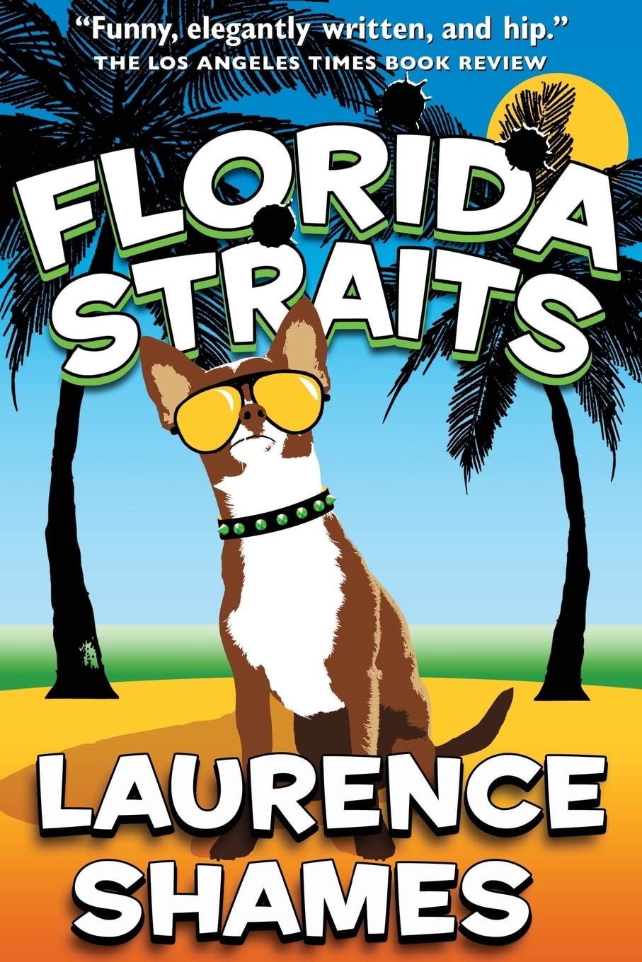 Florida Straits: Volume 1 (Key West Capers)