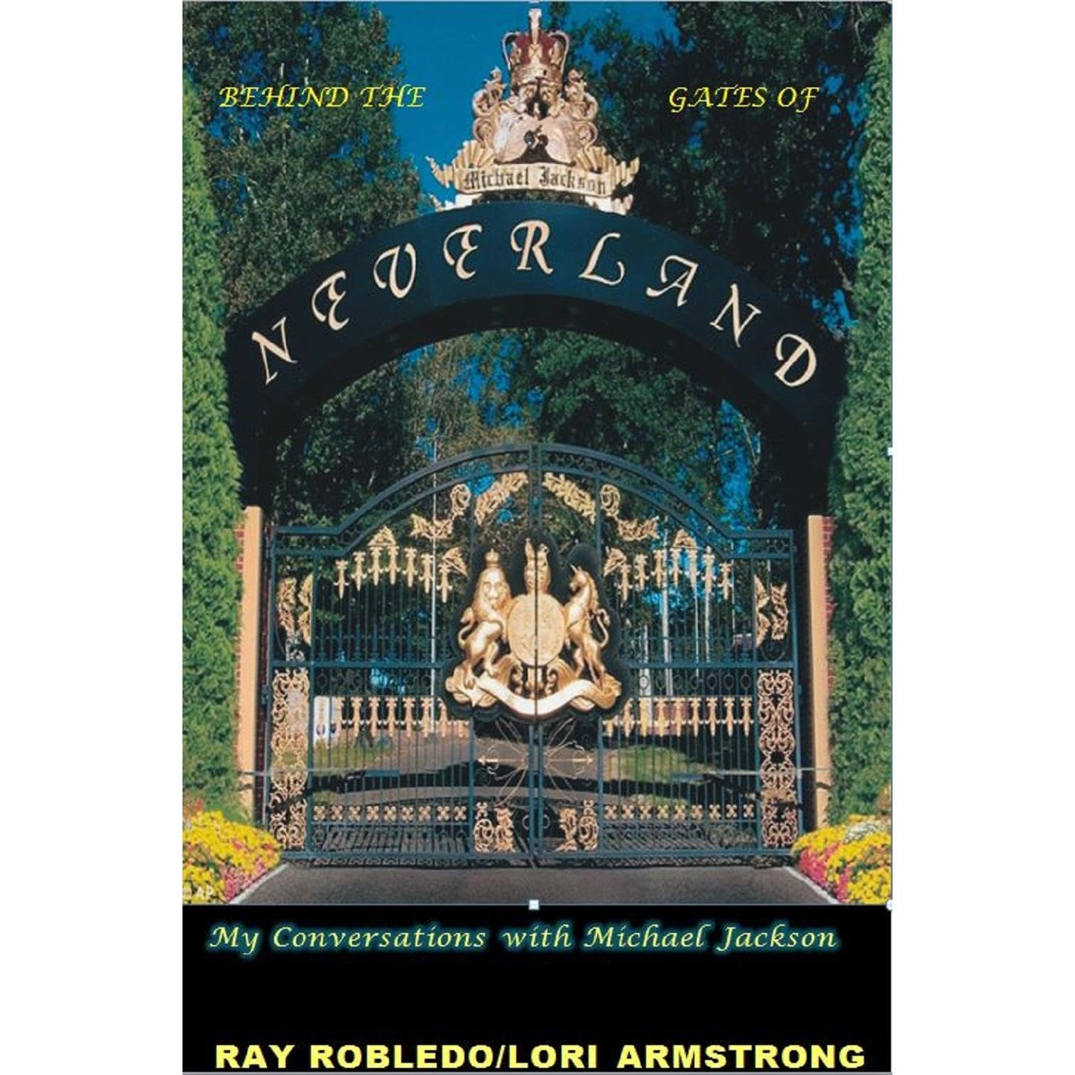 Behind the Gates of Neverland