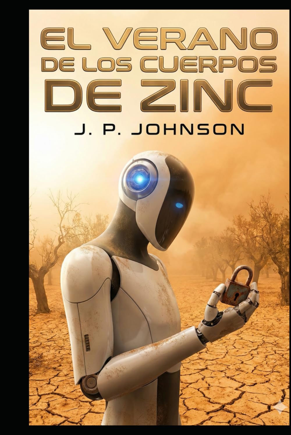 EL VERANO DE LOS CUERPOS DE ZINC