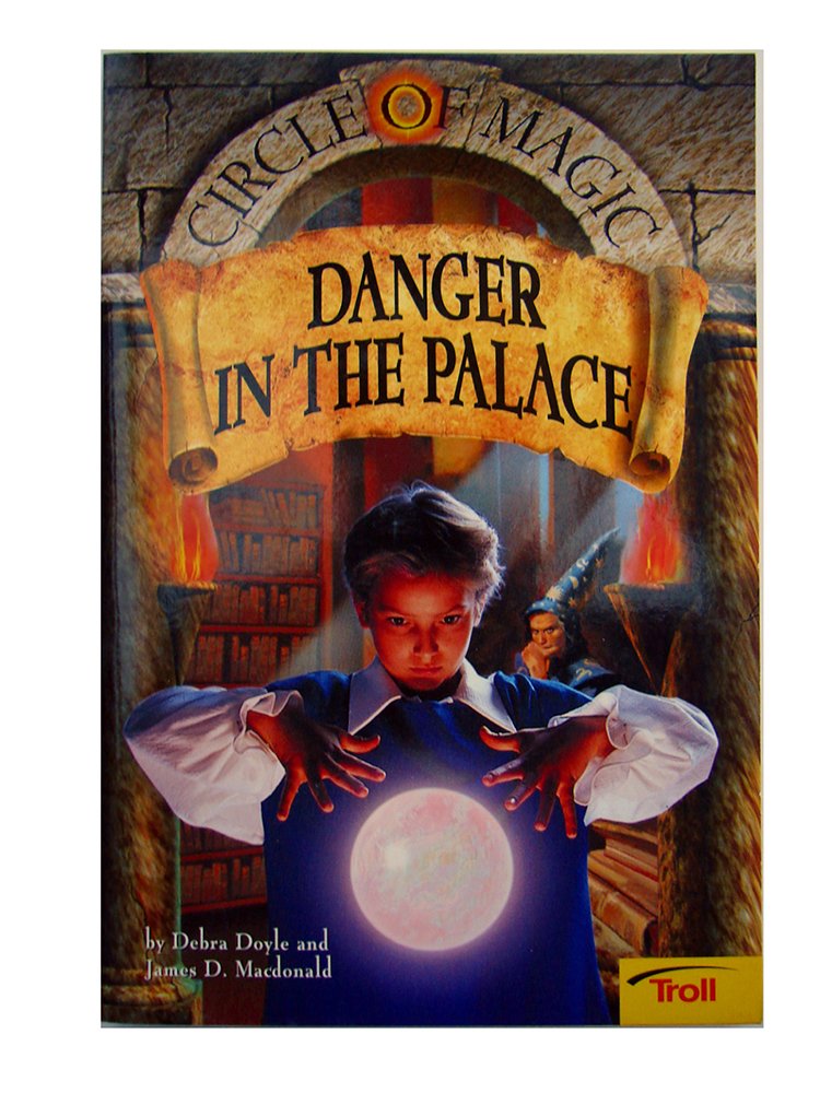 Buy Danger in the Palace (Circle of Magic) — BookShops.in