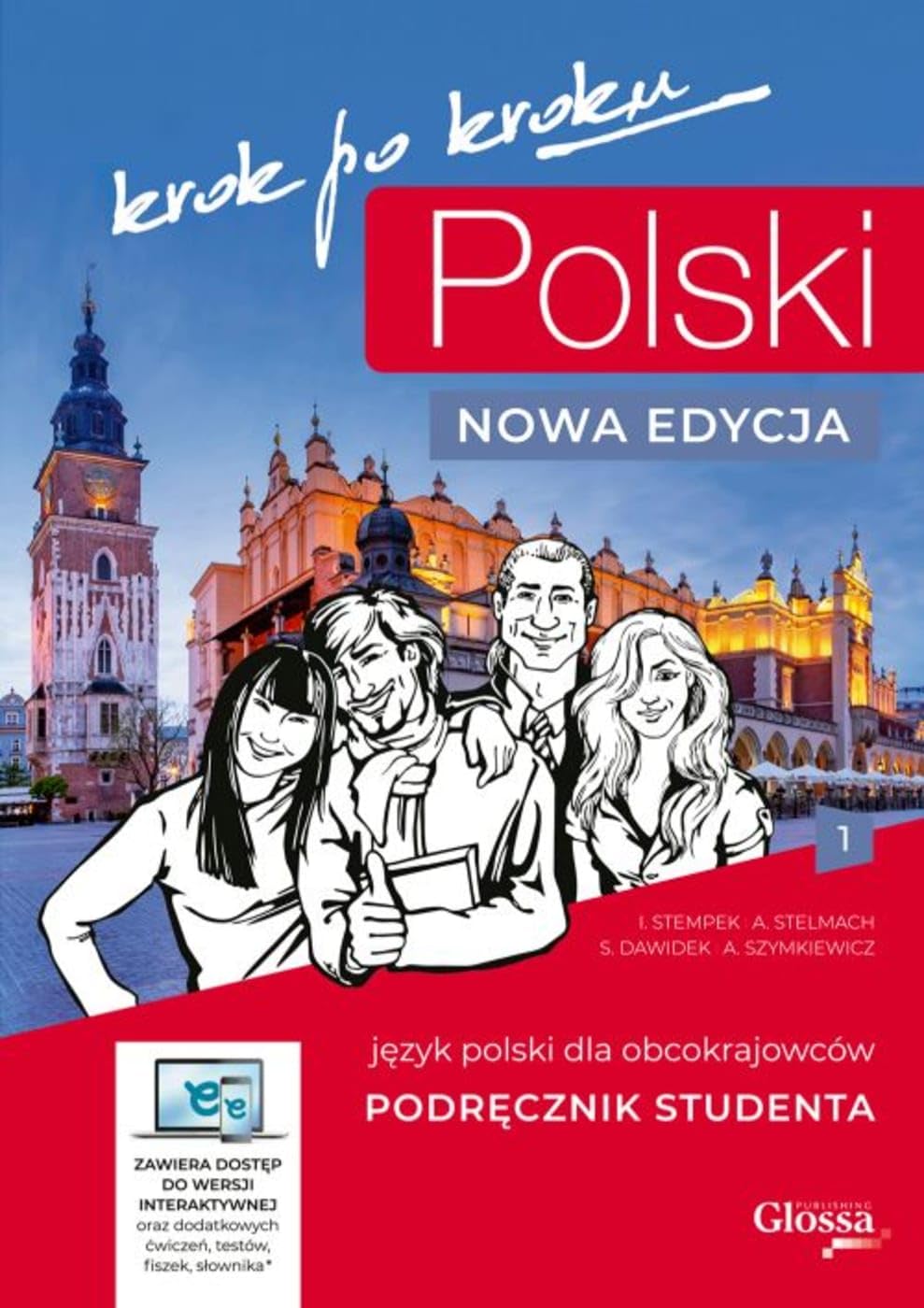 POLSKI krok po kroku 1 A1–A2 – Hybride Ausgabe: Polnisch für Studierende. Kursbuch mit Audios + Lizenzcode für die Digitale Ausgabe e-polish.eu (36 Monate)