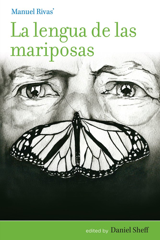 La Lengua De Las Mariposas Manuel Rivas Libro Pdf La lengua de las mariposas / The Butterfly Tongues : Sheff, Daniel