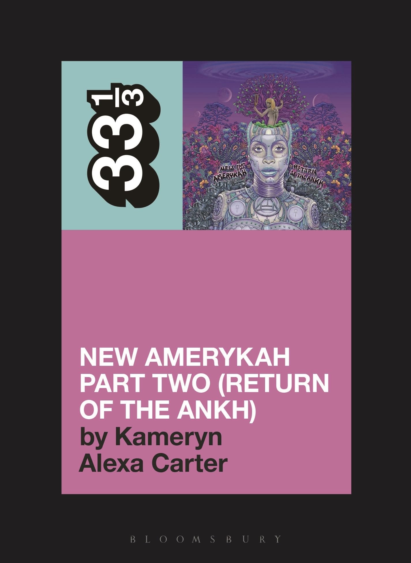 Erykah Badu's New Amerykah Part Two (Return of the Ankh) (33 1/3)