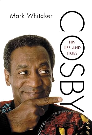 Cosby: His Life and Times (English Edition)
