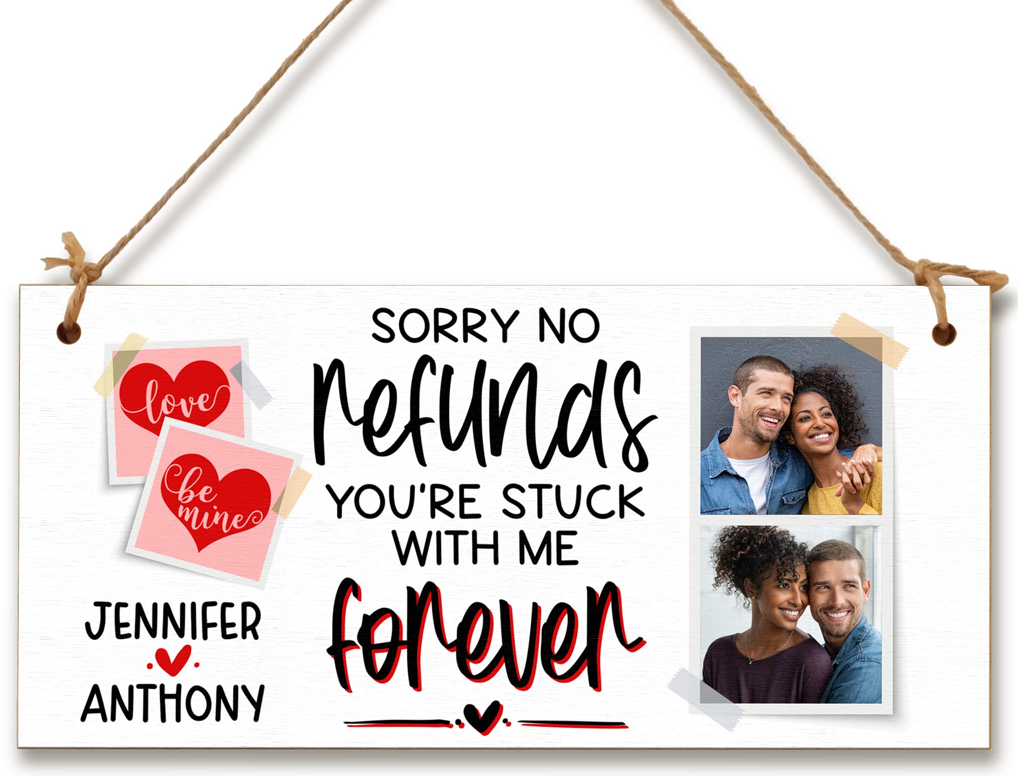 Personalised Wooden Plaque with Photo No Refunds Stuck with me Forever Romantic Valentine's Anniversary Keepsake For Him Her Hanging Gift