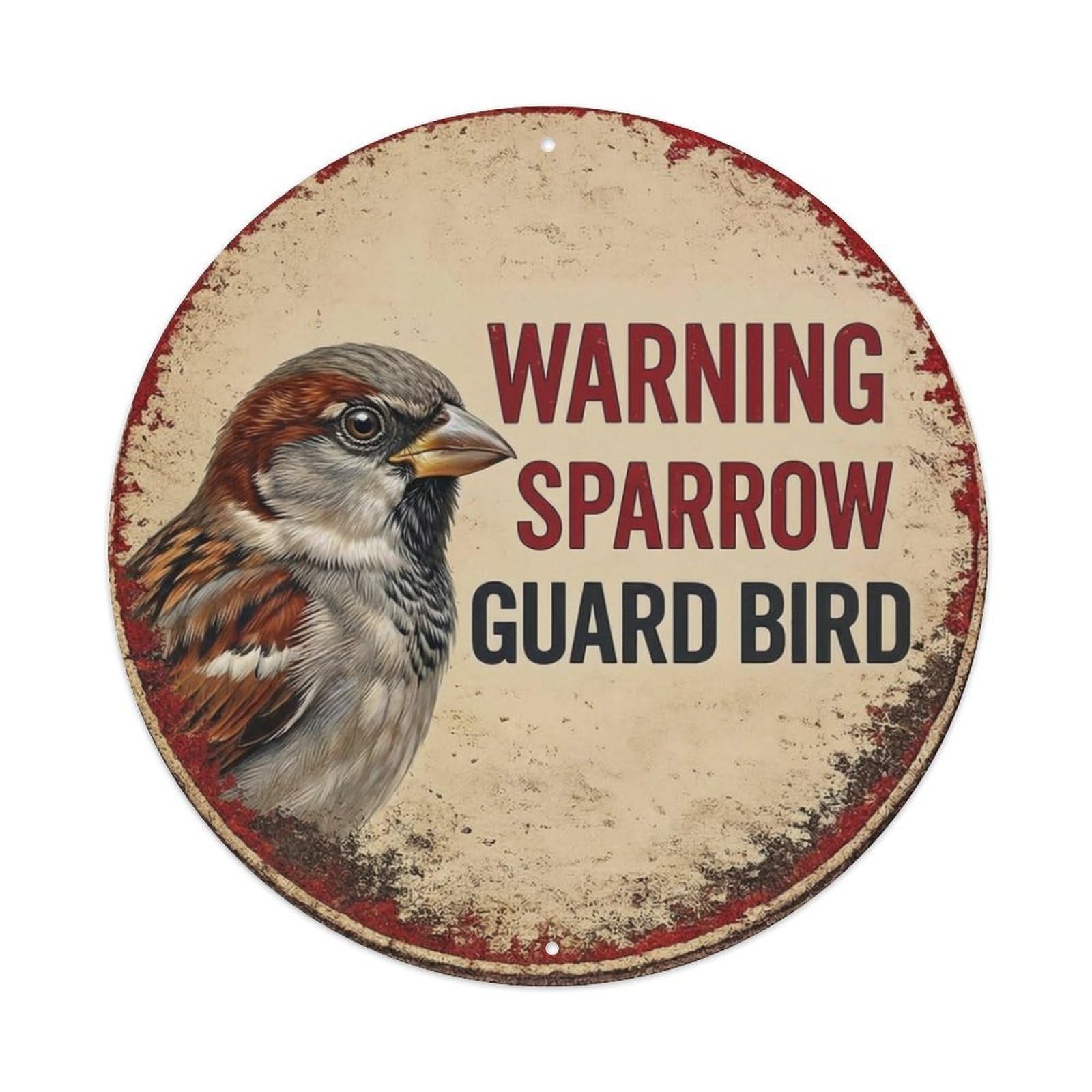 Metal Tin Sign Vintage Warning Sparrow