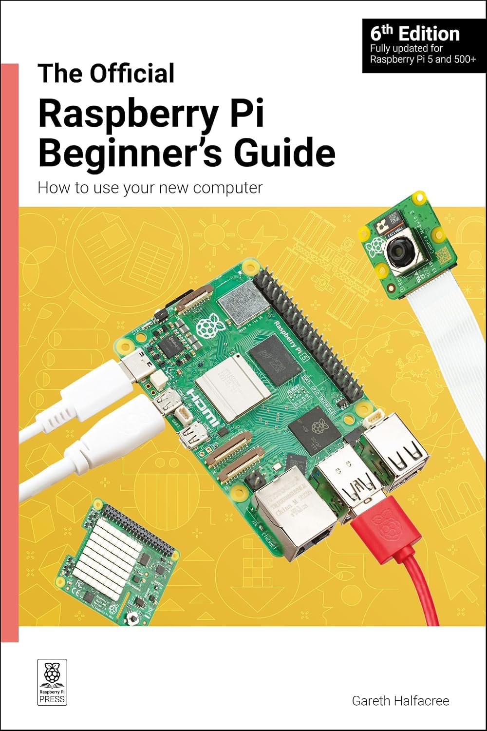 Gareth Halfacree Raspberry Pi Beginner's Guide Paperback Book