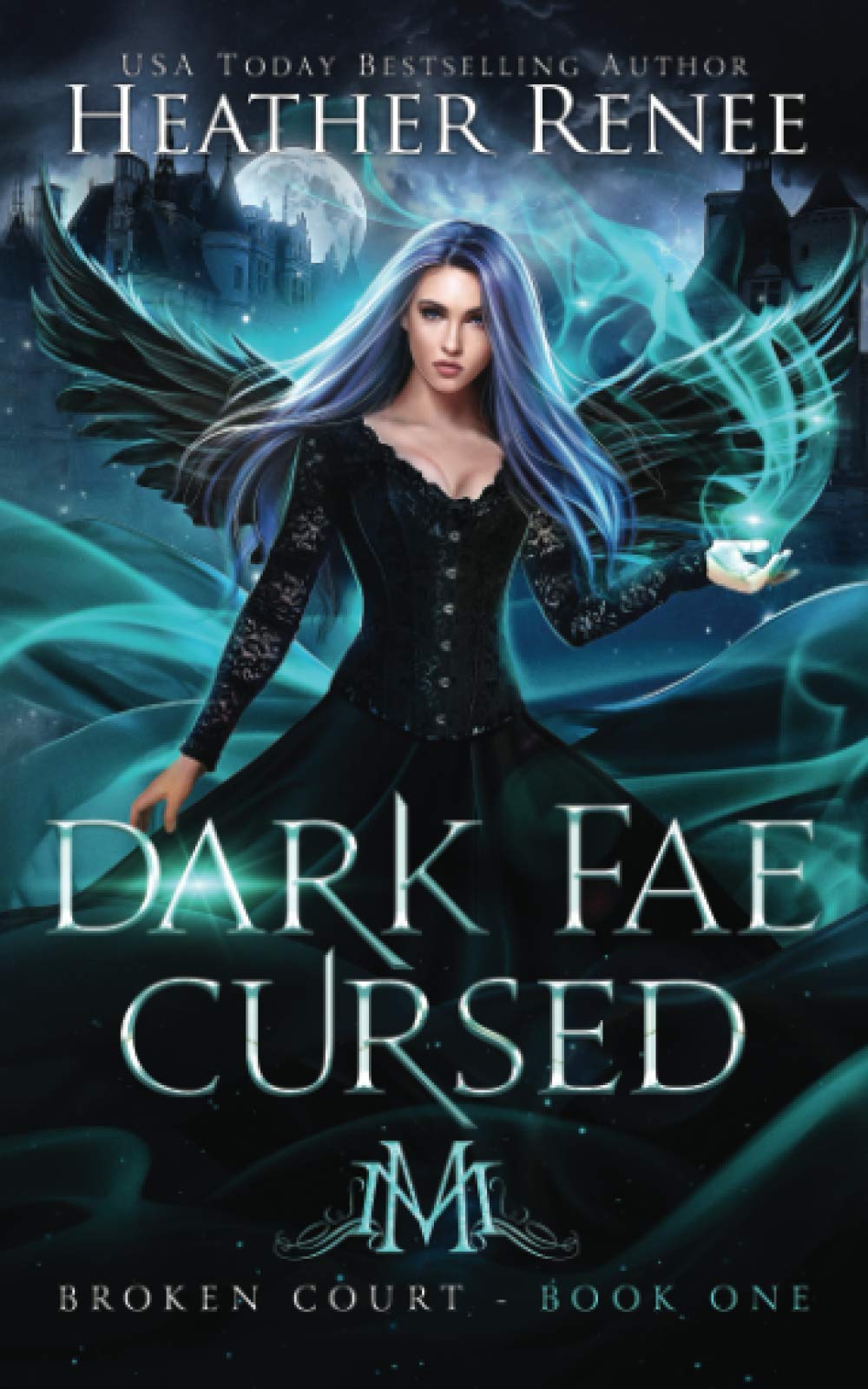 Dark Fae Cursed: 1 (Broken Court)
