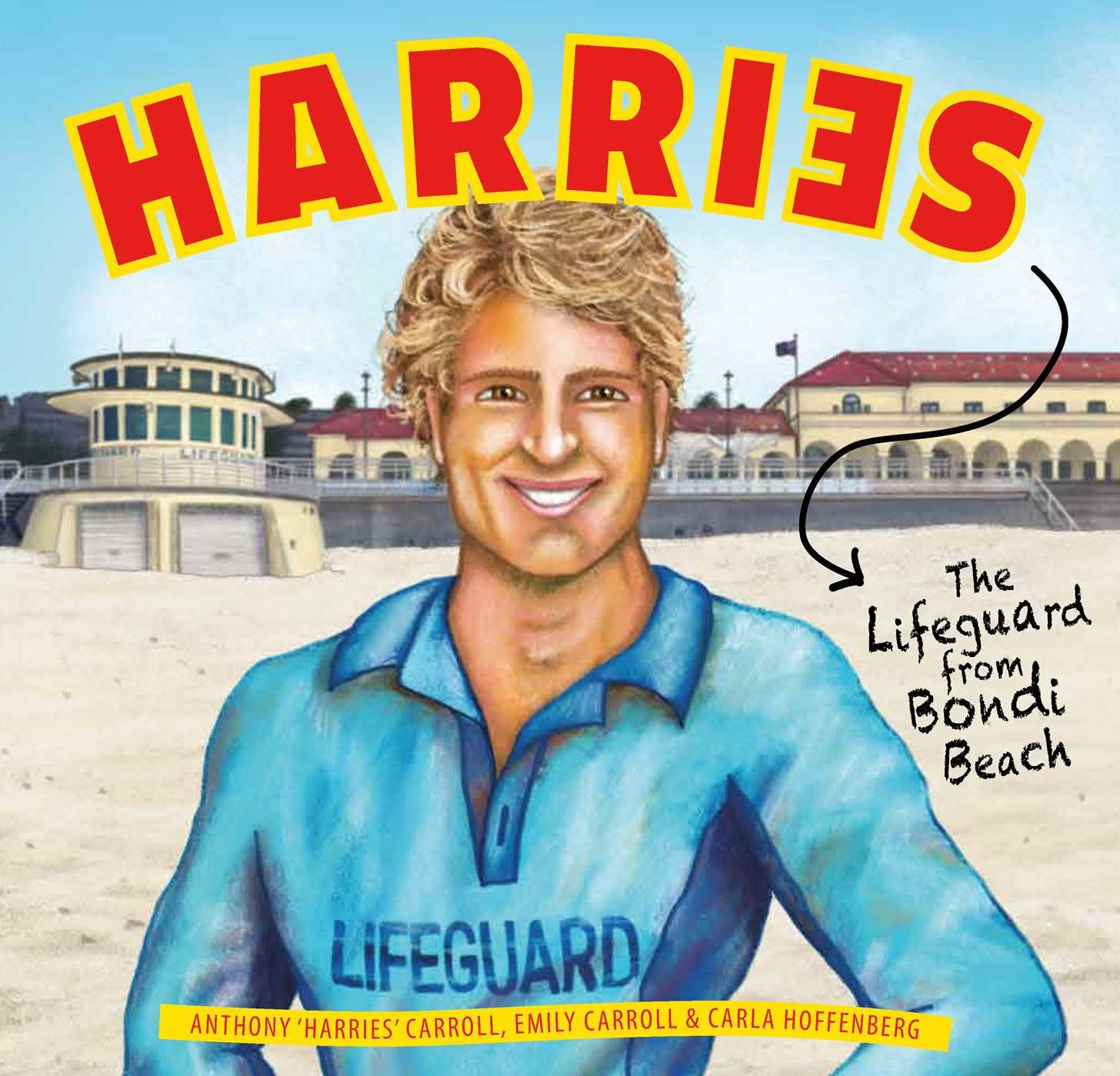 Harries by Anthony ‘Harries’ Carroll HARDBACK 9781923011205