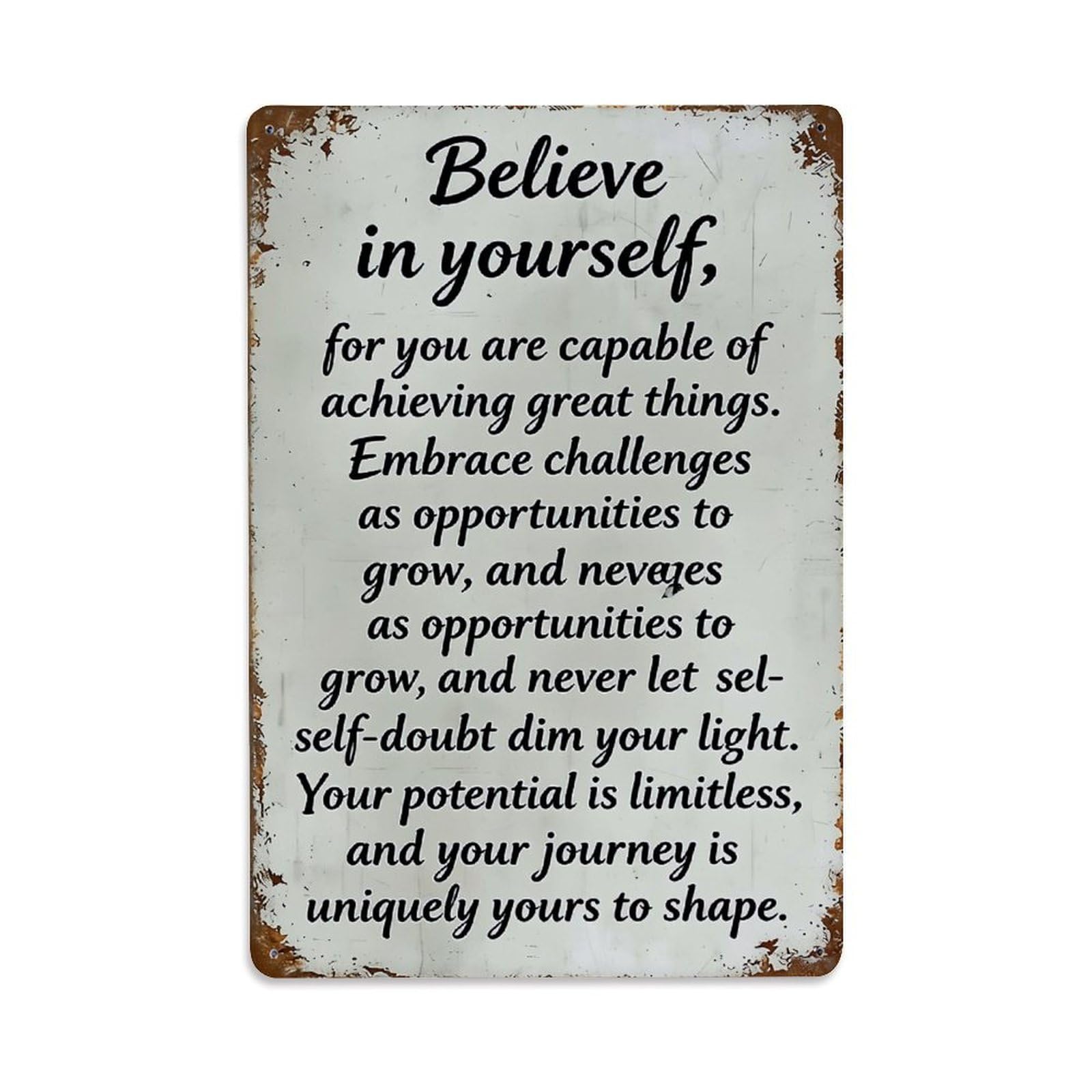 Nestemfo Vintage Believe In Yourself Motivational Quote Print Tin Sign Metal Sign, Living Room,Bar, Home, Bedroom Wall Decor,Retro Metal Poster 8X12 Inches
