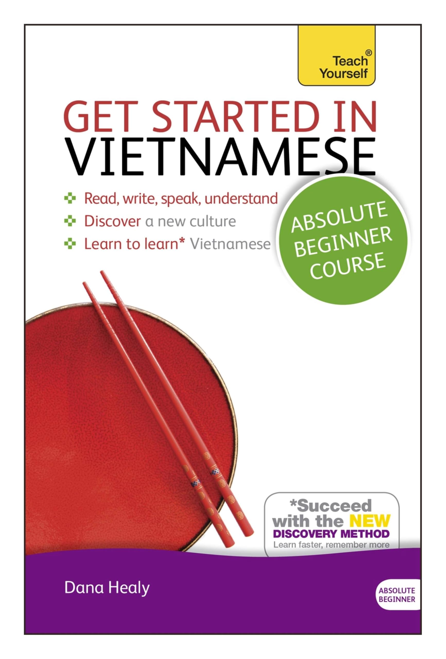 Get Started in Vietnamese Absolute Beginner Course: (Book and audio support) (Teach Yourself Get Started in...)
