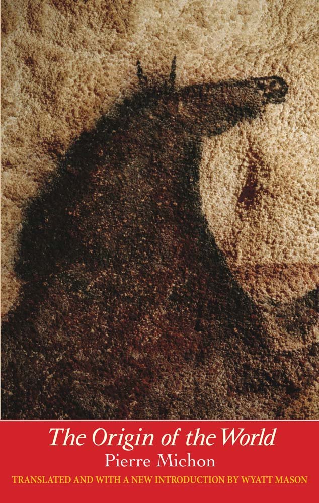 The Origin of the World (Margellos World Republic of Letters)
