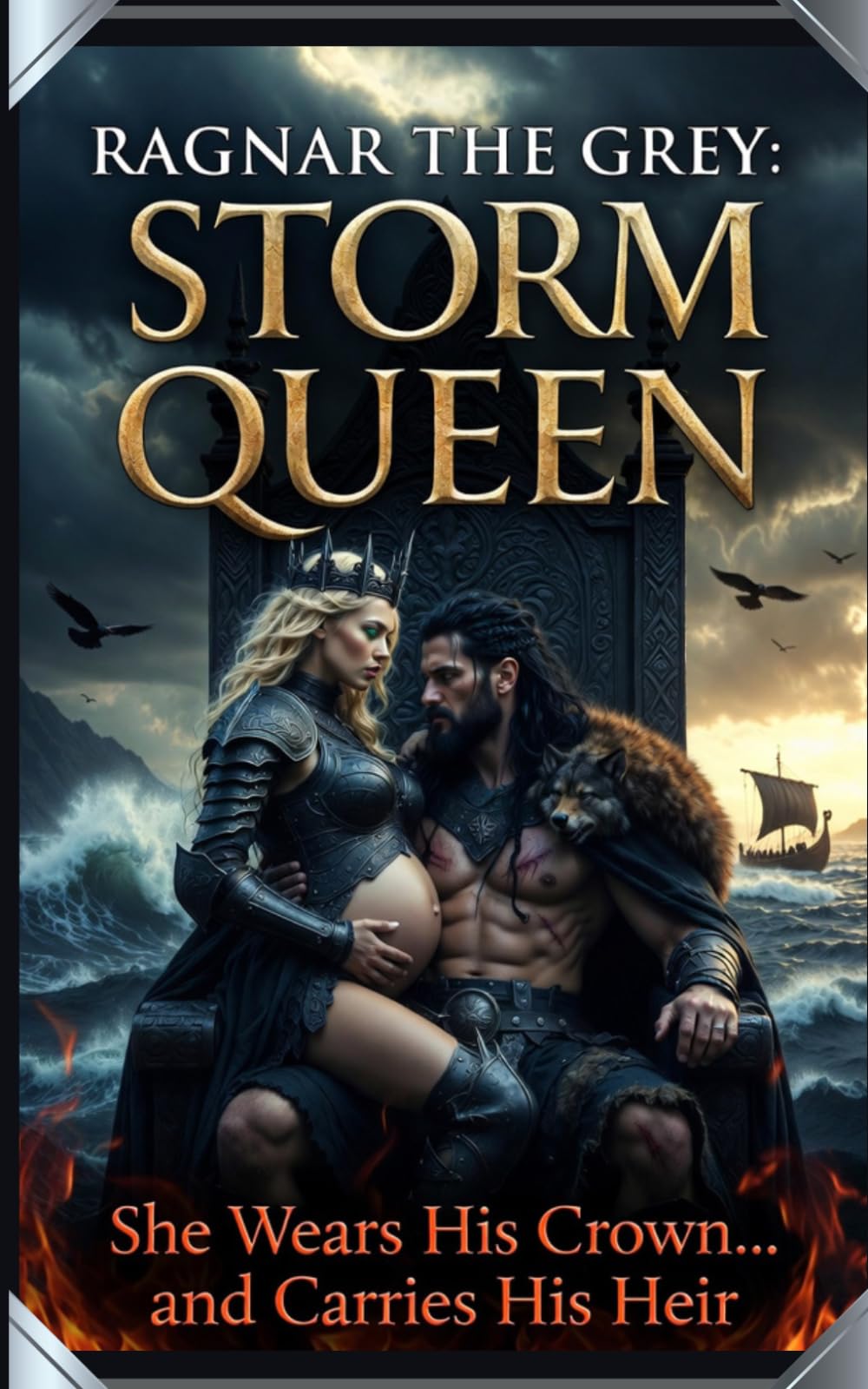 Ragnar the Grey: Storm Queen: She Wears His Crown… and Carries His Heir