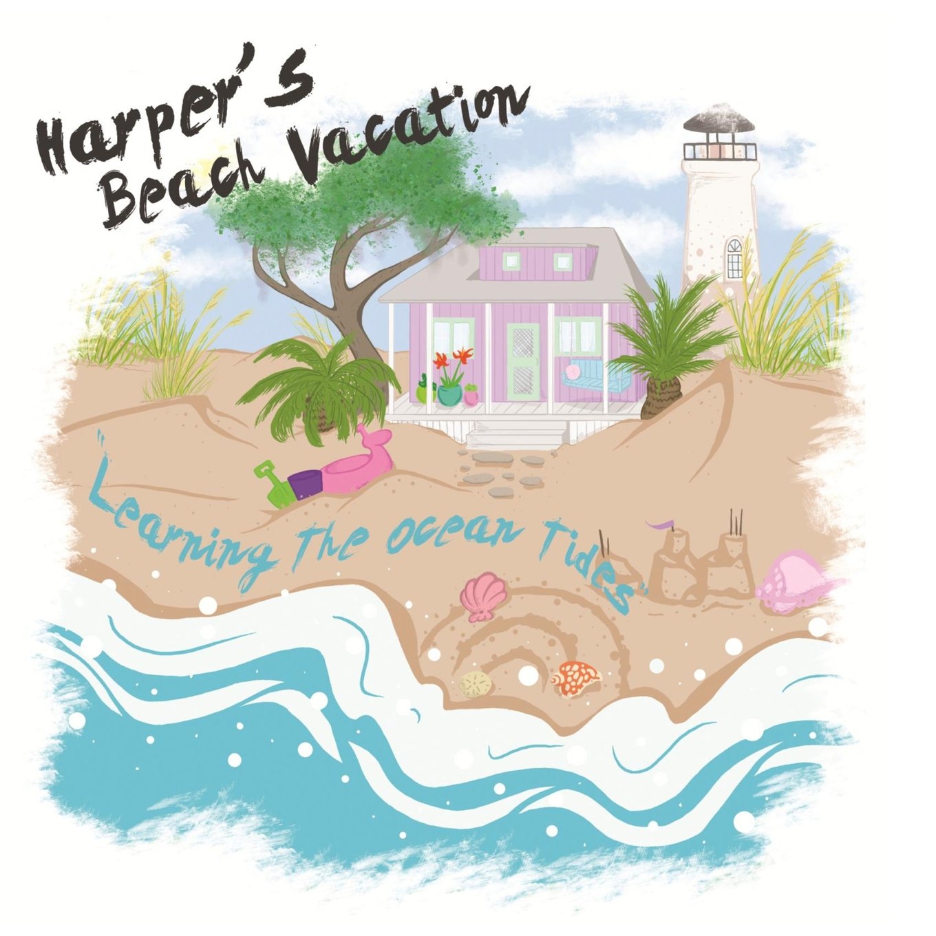 Learning The Ocean Tides (Harpers Beach Vacation) (Volume 1)