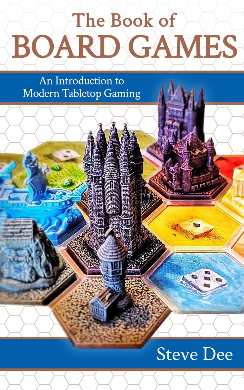 The Book of Board Games: An Introduction to Modern Tabletop Gaming
