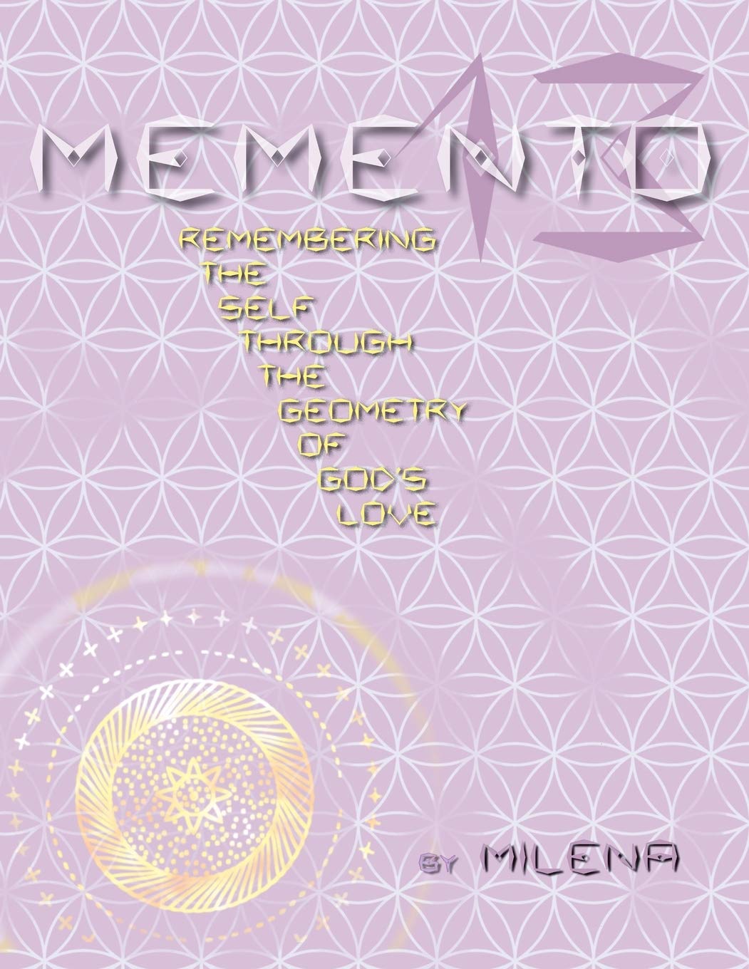 Memento 13: Remembering the Self Through the Geometry of God's Love