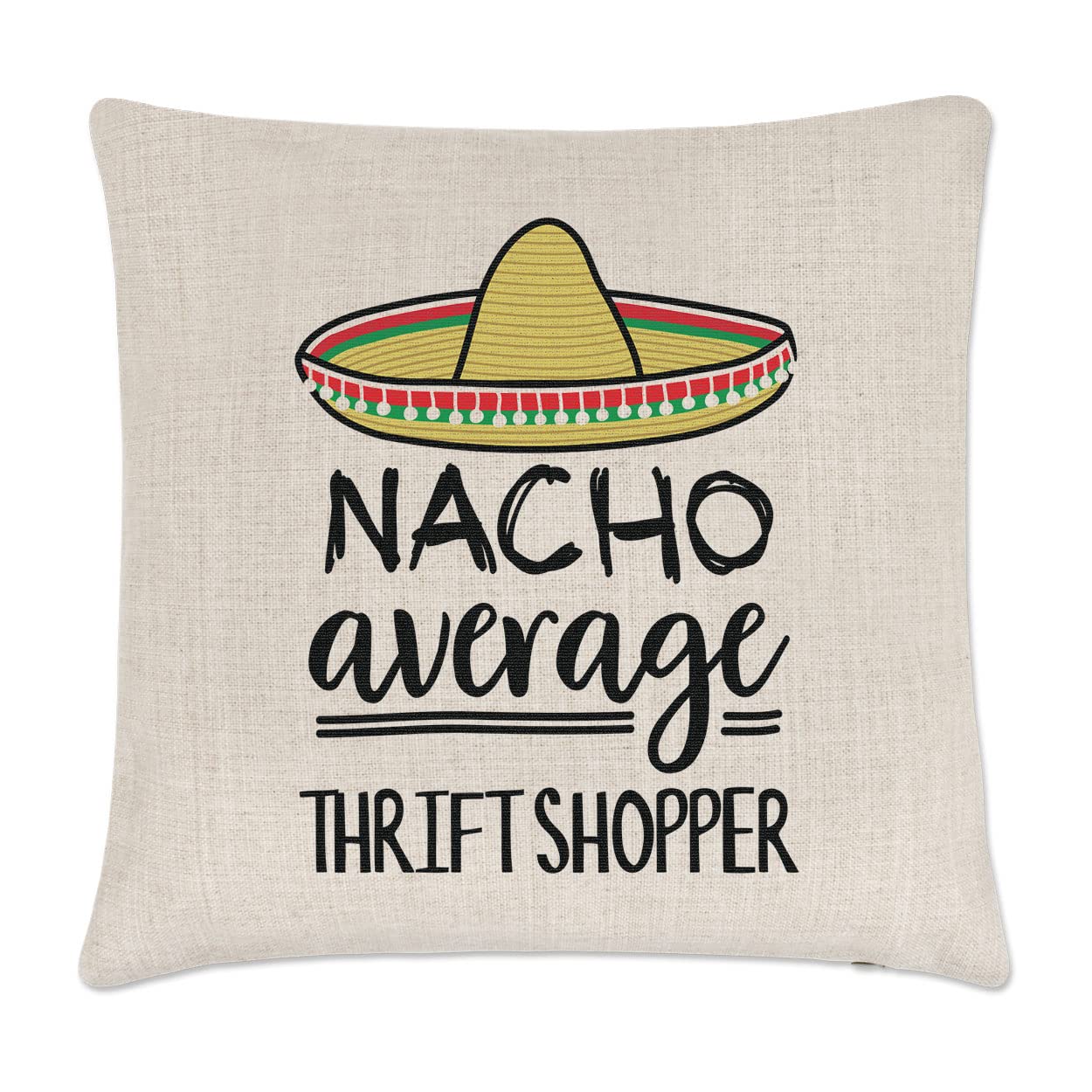 Gift Base Nacho Average Thrift Shopper Cushion Cover