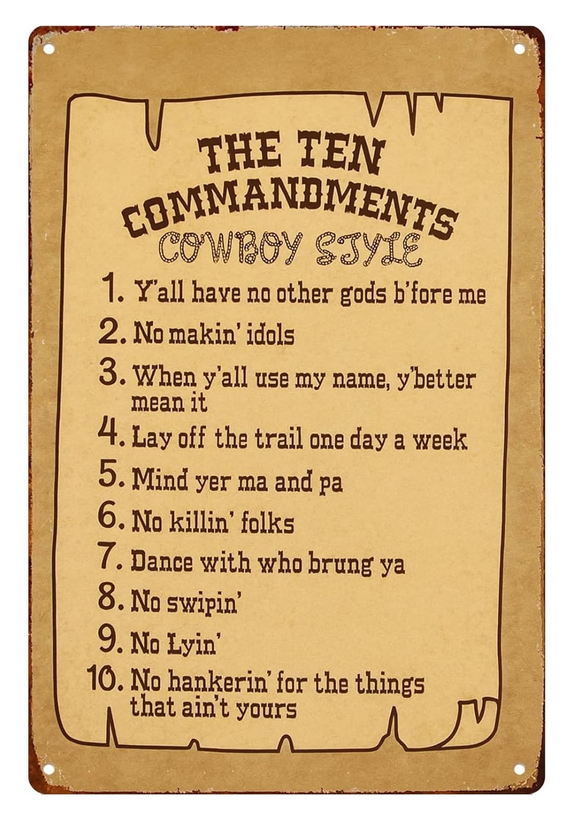 FNYUVNFAF Funny Ten Commandments Cowboy Style Sign Metal Poster for Kitchen Bathroom Farm Yard Bar Garage Man Cave Saloon Style Wall Decoration 8 X 12 inch