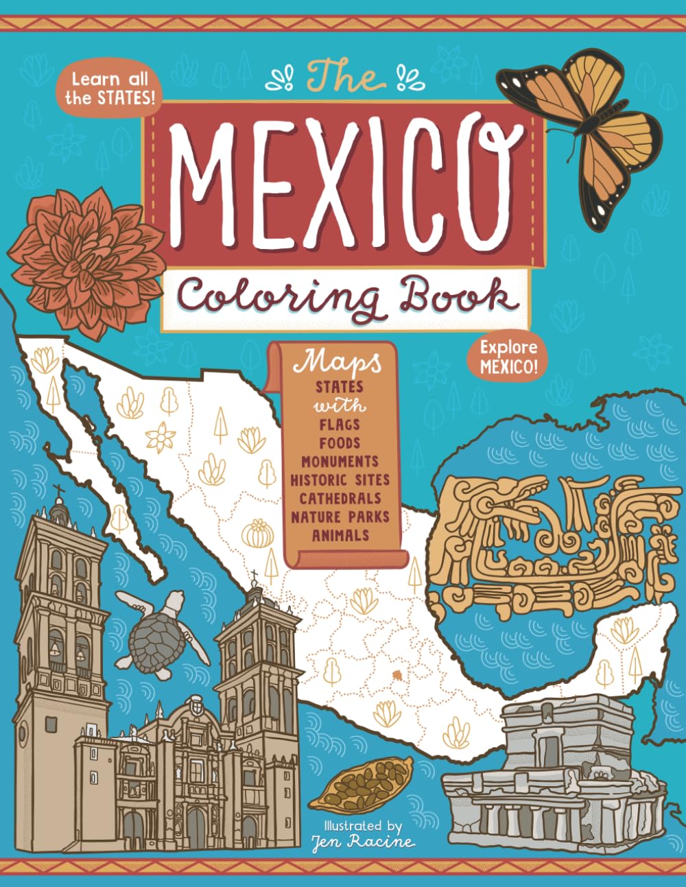 The Mexico Coloring Book (Explore the World Geography Coloring Books)