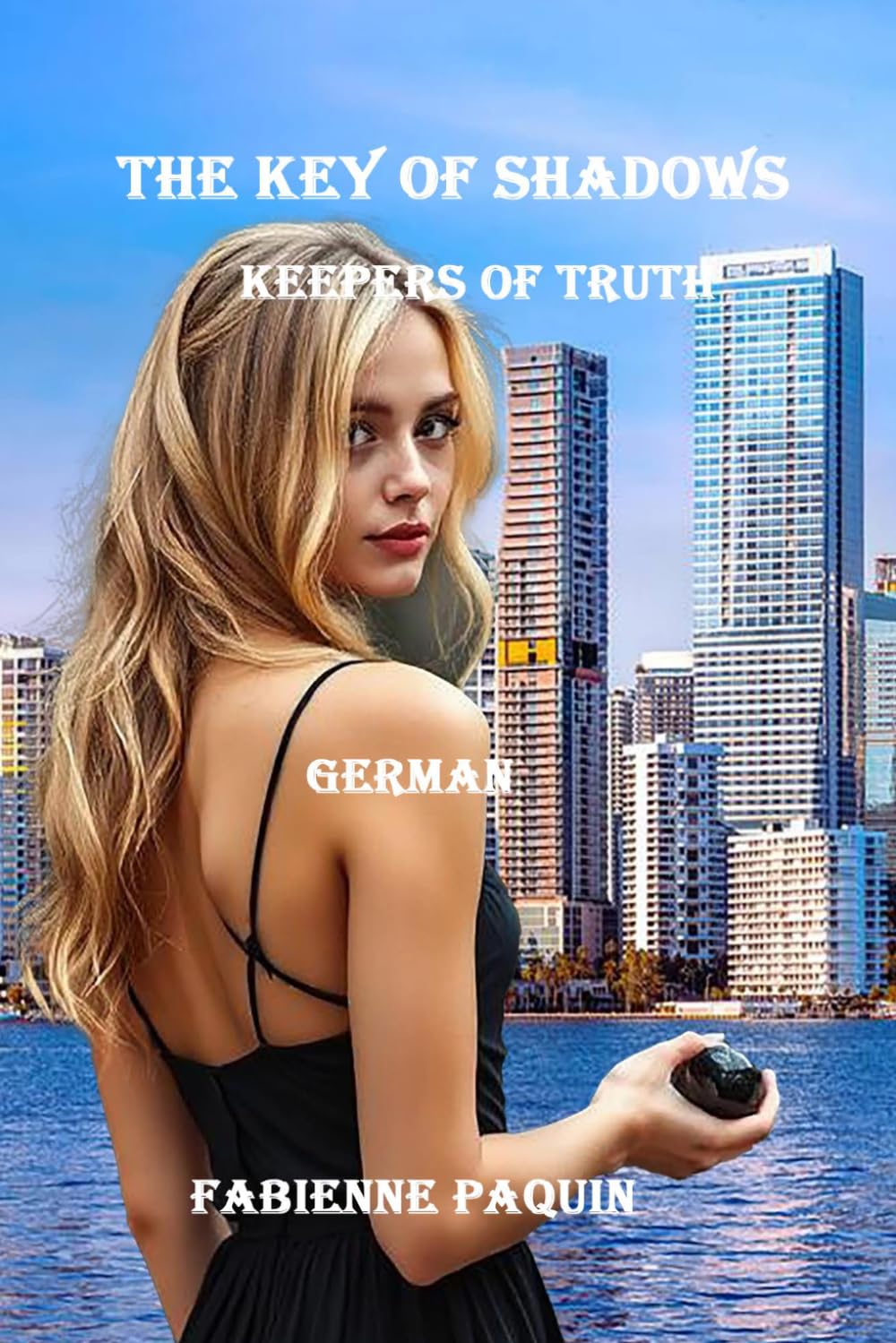 The Key of Shadows in German: Keepers of Truth