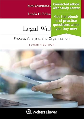 Legal Writing: Process, Analysis, and Organization (Aspen Coursebook)
