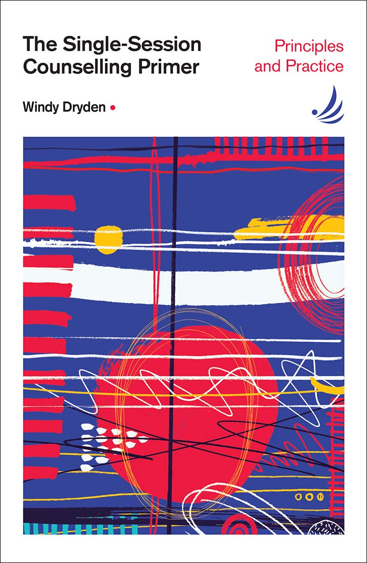 The Single-Session Counselling Primer by Windy Dryden - 9781910919569