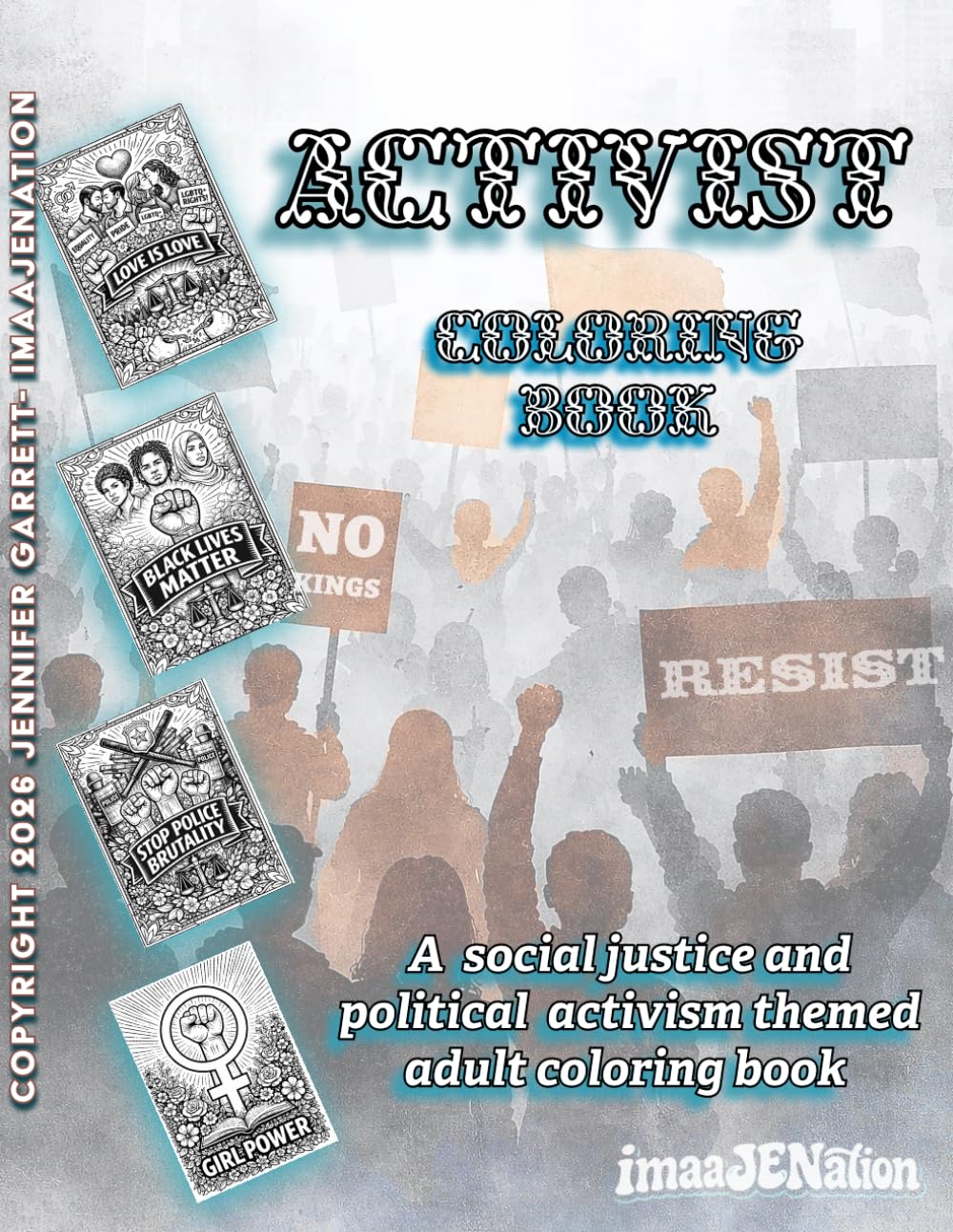 Activist Coloring Book: A social justice and political activism themed adult coloring book