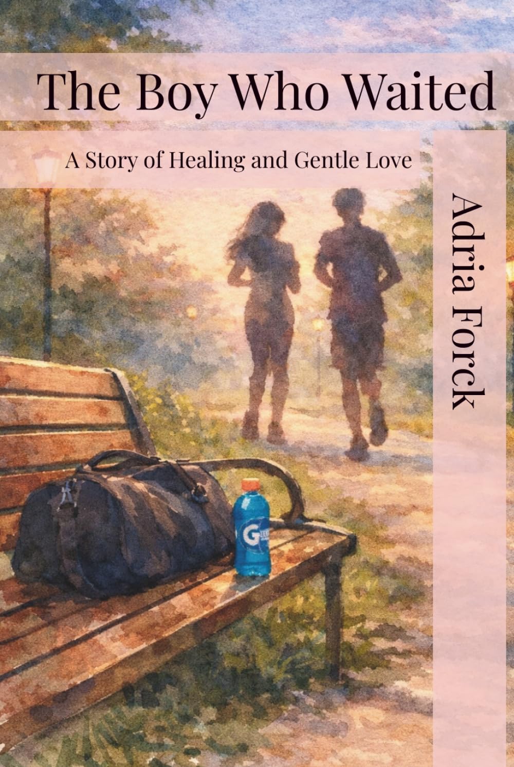 The Boy Who Waited: A Story of Healing and Gentle Love      Hardcover – April 1, 2026