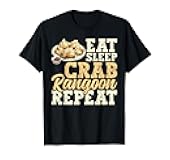 Eat. Sleep. Crab Rangoon. Repeat. - Crab Rangoon T-Shirt
