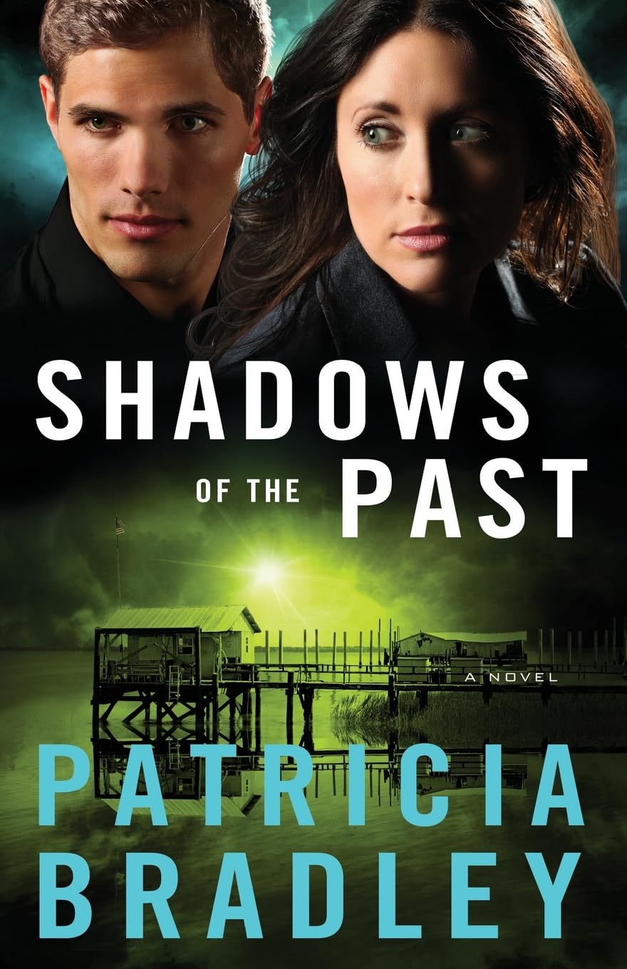 Shadows of the Past: A Novel: 1 (Logan Point)
